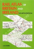 Book cover of Rail Atlas of Britain / Rail Atlas of Great Britain and Ireland by BAKER, S.K. 